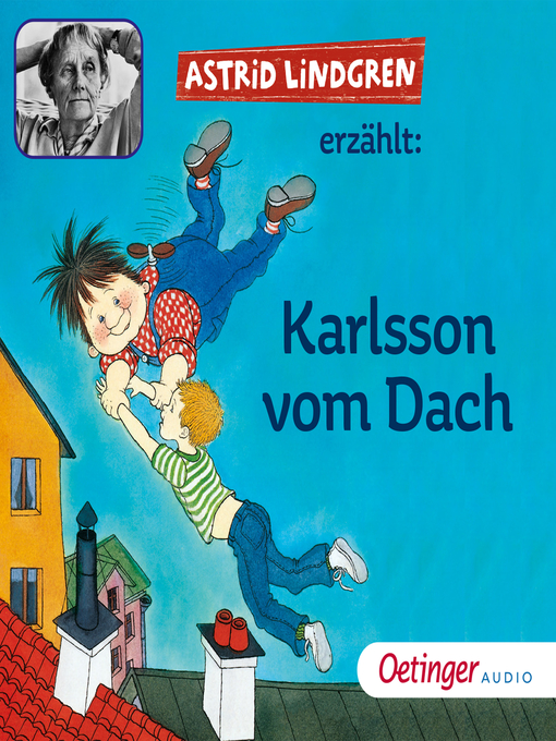 Title details for Astrid Lindgren erzählt Karlsson vom Dach by Astrid Lindgren - Wait list